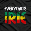 Everything Irie: Good Vibes Only T-Shirt