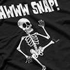 Broken Bone Foot Skeleton: Aww Snap T-Shirt