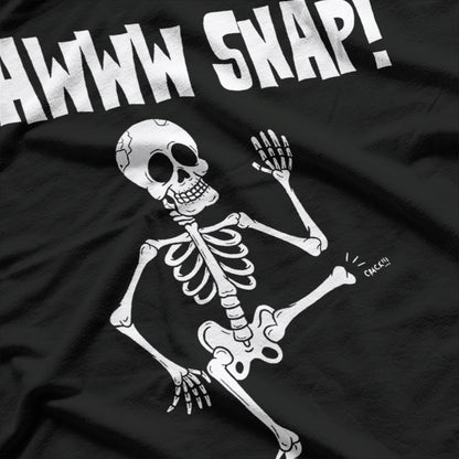 Broken Bone Foot Skeleton: Aww Snap T-Shirt