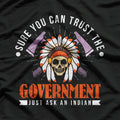 Sure You Can Trust the Government… Just Ask an Indian T-Shirt