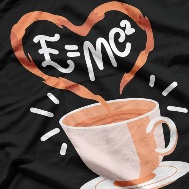 Coffee Equation Math and Caffeine Lover T-Shirt