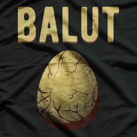 Balut: Filipino Delicacy Challenge T-Shirt