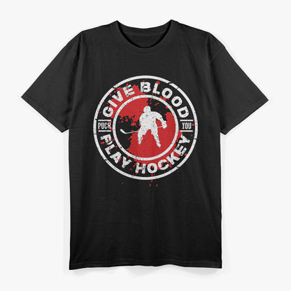 Give Blood, Play Hockey T-Shirt