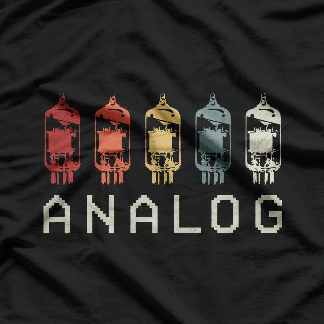 Vacuum Amp Analog: Classic Tube Sound T-Shirt
