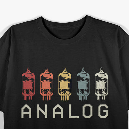 Vacuum Amp Analog: Classic Tube Sound T-Shirt