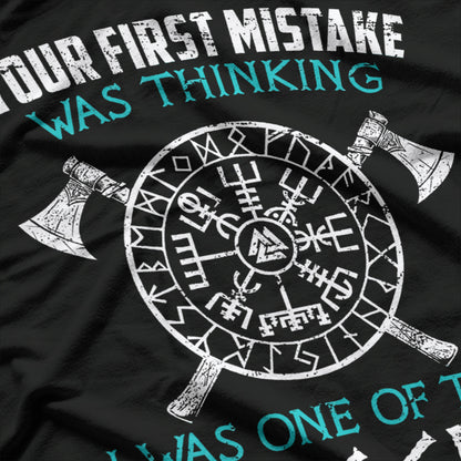 Your First Mistake Was Thinking I Was One Of The Sheep Funny T-Shirt