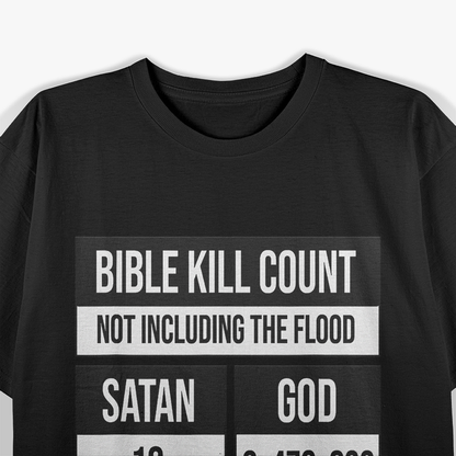 Bold Statement for Proud Atheists Everywhere T-Shirt