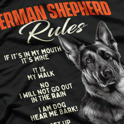 German Shepherd Rules the House – Dog Owner Humor Love T-Shirt