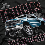 I Like Trucks More Than People Funny Auto Enthusiast Graphic T-Shirt