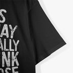 Looks Like I May Accidentally Get Drunk on Purpose T-Shirt