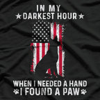 My Darkest Hour, I Found a Paw – Rescue Pet Lover T-Shirt
