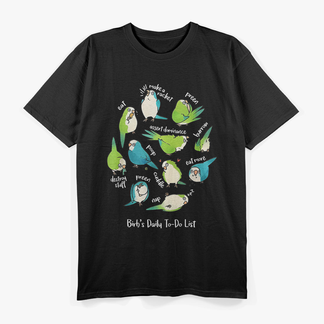 Quaker Parrot Daily To-Do List T-Shirt