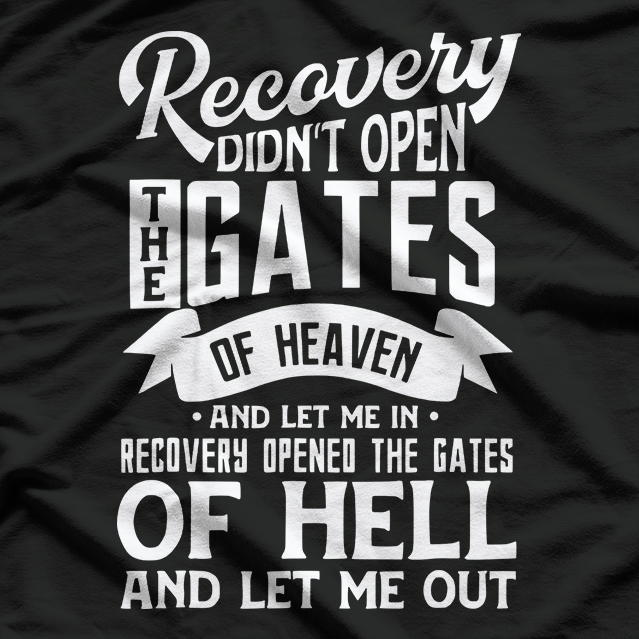 Recovery Quote Sobriety One Day at a Time Inspirational T-Shirt