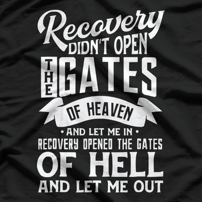 Recovery Quote Sobriety One Day at a Time Inspirational T-Shirt