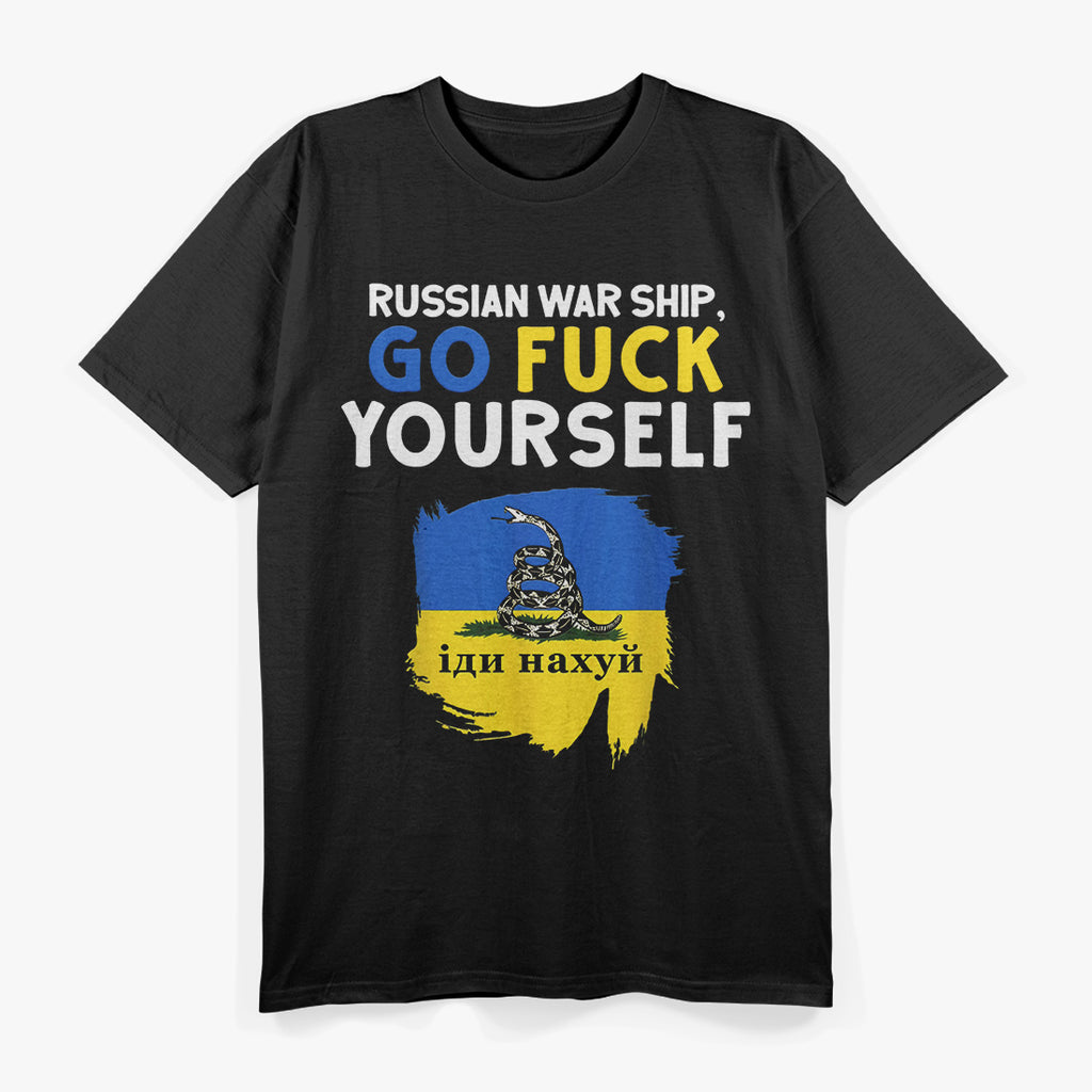 Russian Warship, Go F Yourself: Bold & Defiant T-Shirt