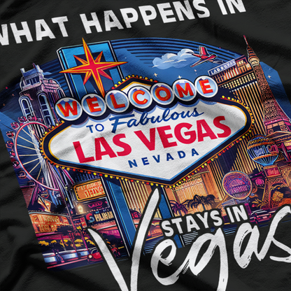 Funny Vegas Party – What Happens in Vegas Stays in Vegas T-Shirt