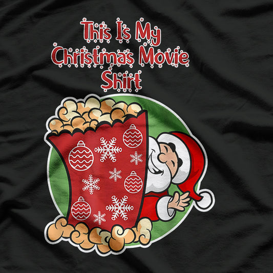 This Is My Christmas Movie Funny Holiday T-Shirt