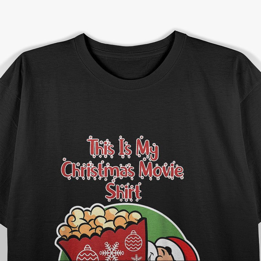 This Is My Christmas Movie Funny Holiday T-Shirt