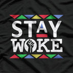 Stay Woke Against Injustice Equality Social Awareness Activist T-Shirt