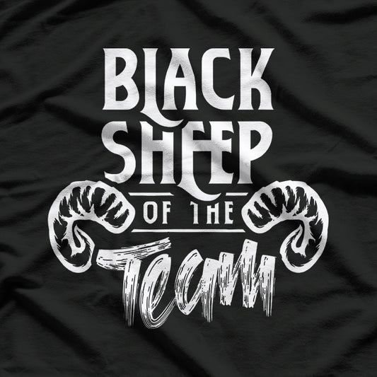 Black Sheep of the Team T-Shirt