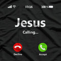 Jesus Is Calling Faith Christian T-Shirt