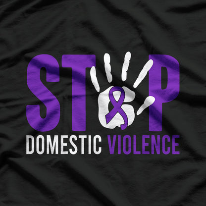 Stop Domestic Violence Awareness – Domestic Violence Survivor T-Shirt