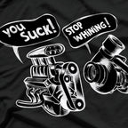Cute You Suck Stop Winning Funny Gamer Meme T-Shirt