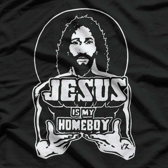 Jesus Is My Homeboy Retro Christian T-Shirt