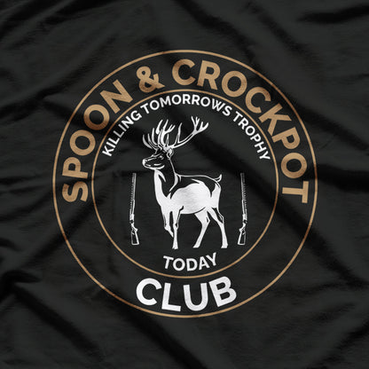 Spoon and Crockpot Club: Killing Tomorrow’s Trophy Today T-Shirt