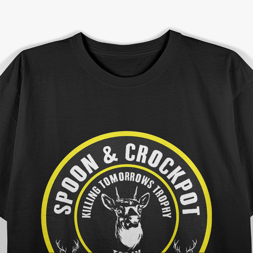 Spoon and Crockpot Club: Killing Tomorrow’s Trophy Today T-Shirt