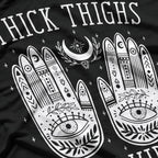 Thick Thighs & Witch Vibes T-Shirt