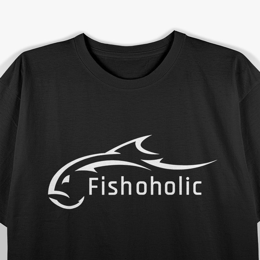 Fishoholic Funny Fishing Addict T-Shirt