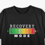 Recovery Mode: Recharging, Please Wait… T-Shirt