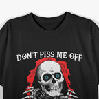 Don’t Piss Me Off I Will Stop Taking My Pills Funny T-Shirt