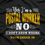 Postal Worker: Rain, Shine, Bills on Time T-Shirt