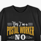 Postal Worker: Rain, Shine, Bills on Time T-Shirt