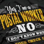 Postal Worker: Rain, Shine, Bills on Time T-Shirt