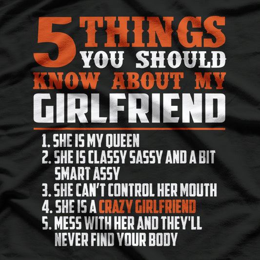 5 Things You Should Know About My Girlfriend T-Shirt