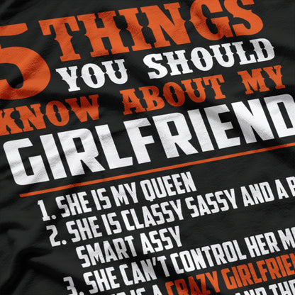 5 Things You Should Know About My Girlfriend T-Shirt