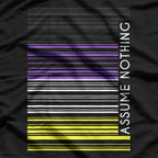 Assume Nothing: Nonbinary Flag Barcode Statement T-Shirt