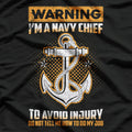 Warning: I'm a Navy Chief – Lead, Train, Dominate T-Shirt