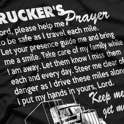 Trucker’s Prayer: Keep Me Safe on the Road T-Shirt