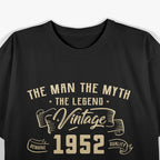 Man. Myth. Legend. Born in 1952 T-Shirt