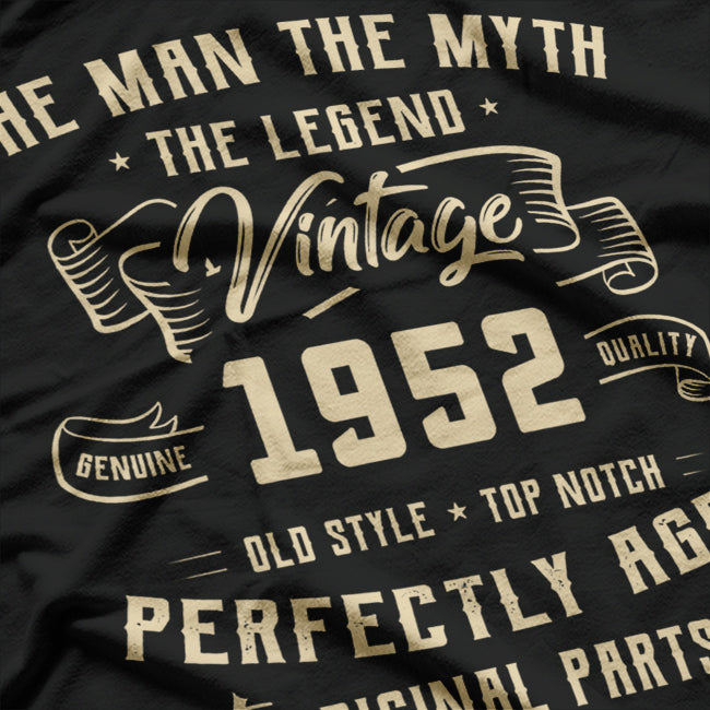 Man. Myth. Legend. Born in 1952 T-Shirt
