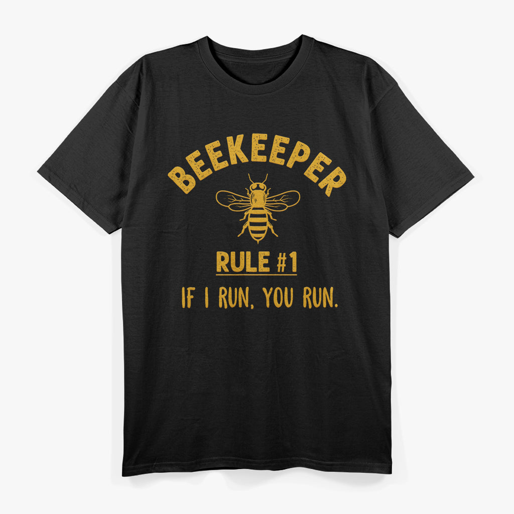Beekeeper: If I Run, You Run T-Shirt