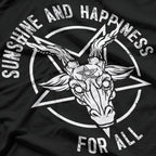 Sunshine and Happiness for All T-Shirt