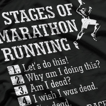 6 Stages of a Marathon T-Shirt