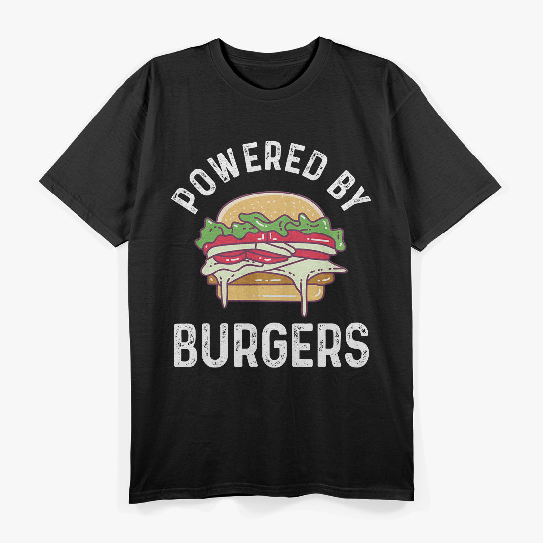 Powered By Burgers Funny Foodie T-Shirt