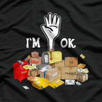 Postal Worker: I'm OK T-Shirt