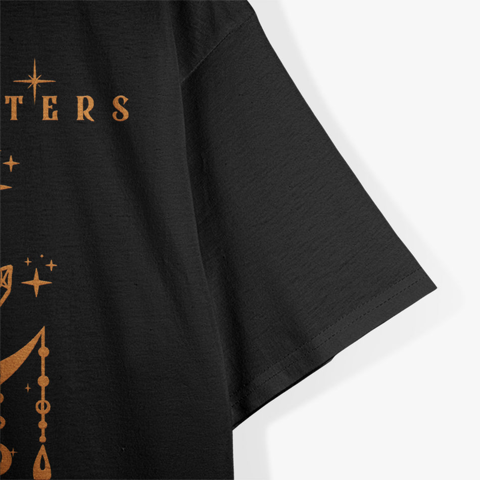 We Are the Granddaughters of the Witches You Couldn’t Burn T-Shirt